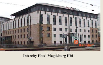 Intercity Hotel Magdeburg Hbf