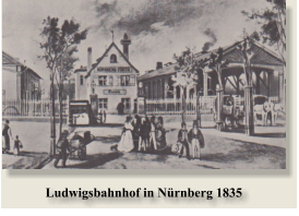 Ludwigsbahnhof in Nürnberg 1835